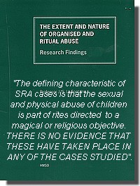 The Official Government Report on Satanic Ritual Abuse, authored by 

Prof Jean La Fontaine's